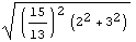 ((15/13)^2 (2^2 + 3^2))^(1/2)