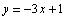 y = -3x + 1