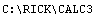 C:\\RICK\\CALC3